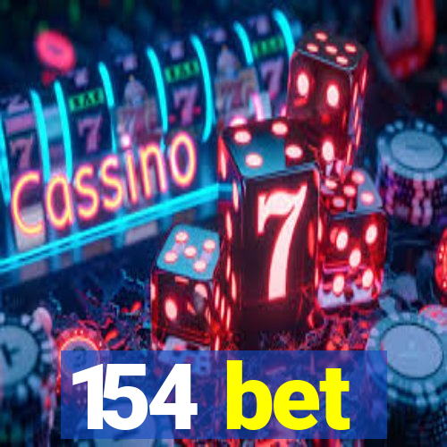 154 bet